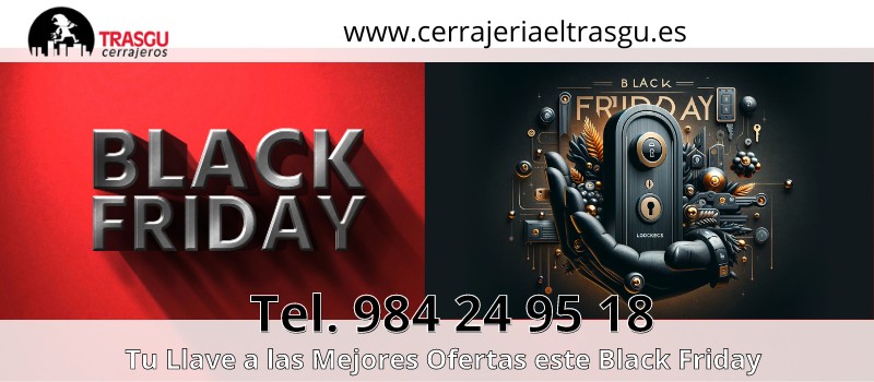 Desvela las Sorpresas del Black Friday en Cerrajería El Trasgu, Oviedo