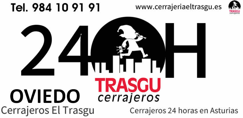 cerrajeros OVIEDO 24h el trasgu