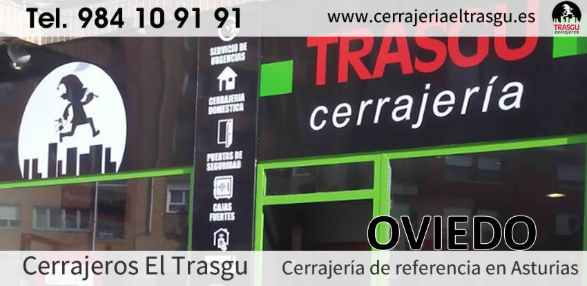 Cerrajeros OVIEDO El Trasgu