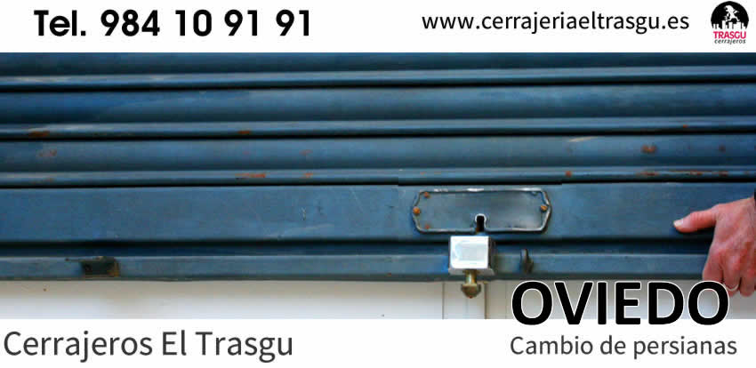 cerrajeros cambio persianas el trasgu oviedo