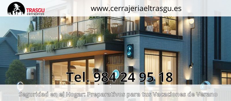 Prepara tu Hogar para las Vacaciones: Consejos de Seguridad para este Verano para Oviedo
